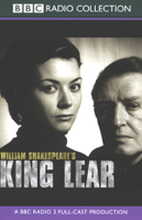 William Shakespeare - BBC Radio Shakespeare: King Lear (Dramatized) artwork