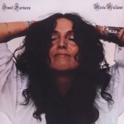 Sweet Harmony - Maria Muldaur