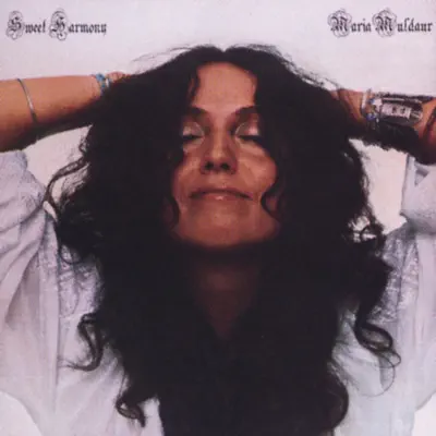 Sweet Harmony - Maria Muldaur Sweet Harmony - Maria Muldaur