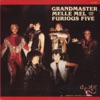 Grandmaster Flash & the Furious Five