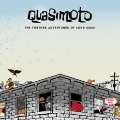 The Further Adventures of Lord Quas - Quasimoto