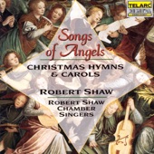 Robert Shaw;Robert Shaw Chamber Singers - Traditional: Coventry Carol