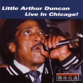 Little Arthur Duncan - Live In Chicago! artwork