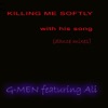 Killing Me Softly With His Song (Dance Remixes), 2005