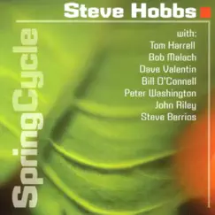 Spring Cycle by Steve Hobbs album reviews, ratings, credits