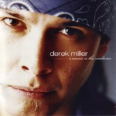 Derek Miller - Wheels On Fire