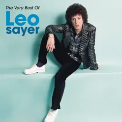 The Very Best of Leo Sayer - Leo Sayer
