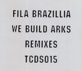 We Build Arks (Remixes) - EP