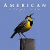 American Songbirds album lyrics, reviews, download