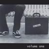 Volume One