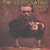 The Kehoe Nation - Ay Mama