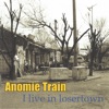 Anomie Train - This Land, Our Land