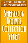 The Sherlock Holmes Collection VII (Unabridged) - Arthur Conan Doyle