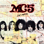 MC5 - Kick Out the Jams (Live)