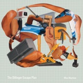 The Dillinger Escape Plan - Setting Fire to Sleeping Giants