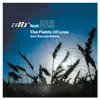 The Fields of Love - Remixes - EP album lyrics, reviews, download