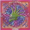 Psycomex - Malinali, 2005