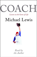 Michael Lewis - Coach: Lessons on the Game of Life (Unabridged) artwork
