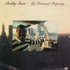 My Personal Property - Bobby Short