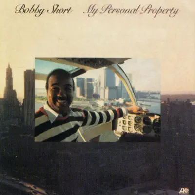 My Personal Property - Bobby Short