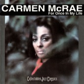 Carmen McRae - It's Not Going That Way