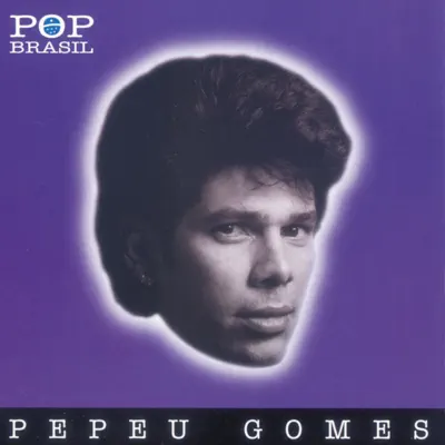 Pop Brasíl - Pepeu Gomes