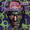 Fill Your Head With Phantasm, Vol. 3