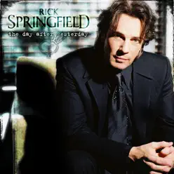 The Day After Yesterday - Rick Springfield