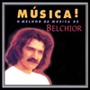 Belchior - Apenas Um Rapaz Latino Américaño