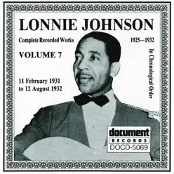 Lonnie Johnson Vol. 7 (1931 - 1932) - Lonnie Johnson