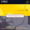 Shostakovich: Symphony No. 14 album lyrics, reviews, download