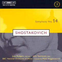 Shostakovich: Symphony No. 14 by Mark Wigglesworth & The BBC National Orchestra of Wales album reviews, ratings, credits