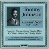 Tommy Johnson - Cool Drink of Water Blues