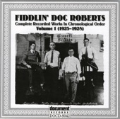 Fiddlin Doc Roberts - And The Cat Came Back The Very Next Day