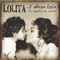 A Tu Vera (Con Lola Flores) Song Lyrics