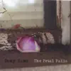 The Petal Falls album lyrics, reviews, download