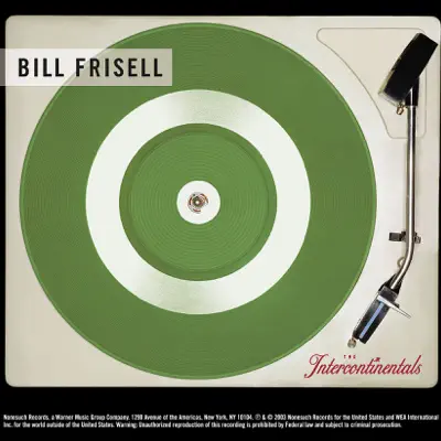 The Intercontinentals - Bill Frisell