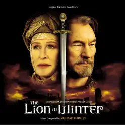 The Lion In Winter - Richard Hartley The Lion In Winter - Richard Hartley