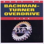 Best of Bachman-Turner Overdrive (Live) artwork