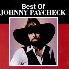 Best Of Johnny Paycheck (Re-Recorded Versions) by Johnny Paycheck album reviews, ratings, credits