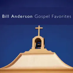 Gospel Favorites - Bill Anderson