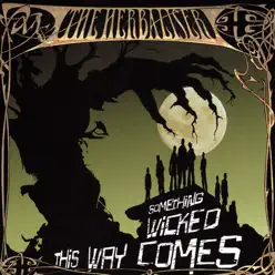 Something Wicked This Way Comes - The Herbaliser Something Wicked This Way Comes - The Herbaliser