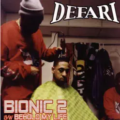 Bionic 2 / Behold My Life - EP - Defari
