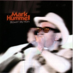 Mark Hummel - Rockin' All the Time