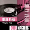 Soul Masters: Billy Vera, Vol. 2 album lyrics, reviews, download