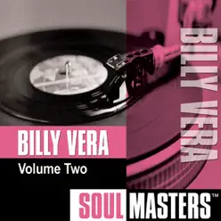 Soul Masters: Billy Vera, Vol. 2 - Billy Vera Soul Masters: Billy Vera, Vol. 2 - Billy Vera
