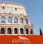 iJourneys Ancient Rome: The Coliseum, Roman Forum, and Capitoline Hill (Original Staging)