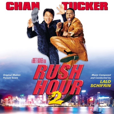 Rush Hour 2 - Lalo Schifrin