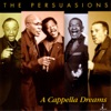 The Persuasions - Peace In the Valley