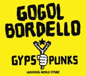 Gogol Bordello - Immigrant Punk